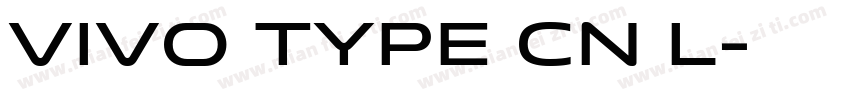 VIVO TYPE CN L字体转换
